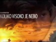 Video: Projekcija dokumentarnog filma ˝Koliko visoko je nebo˝