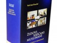 ˝Židovi, Kršćani, Muslimani. Podrijetlo i budućnost˝