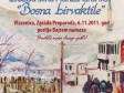 Vlasenica: Izložba slika Hariza Grahića ˝Bosna birvaktile˝